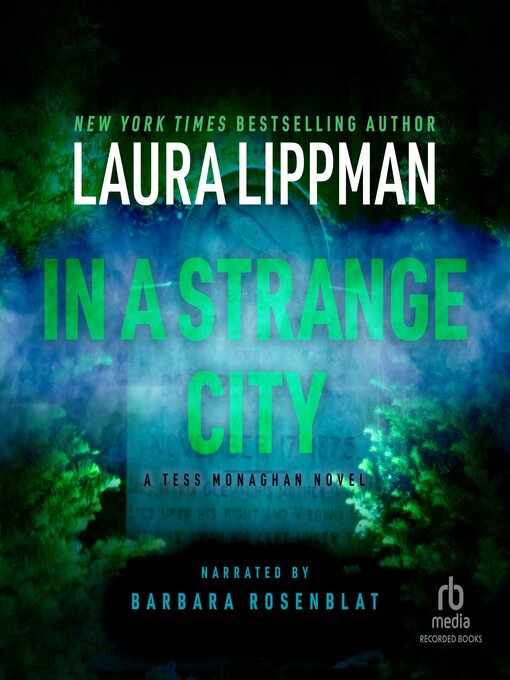 Title details for In a Strange City by Laura Lippman - Wait list